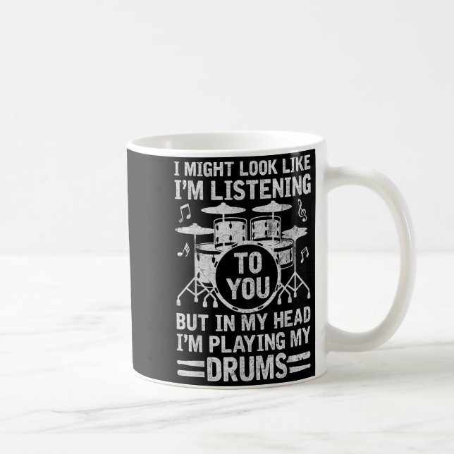 Mug In My Head I'm Playing My Drums Funny Drummer Drum (Droite)