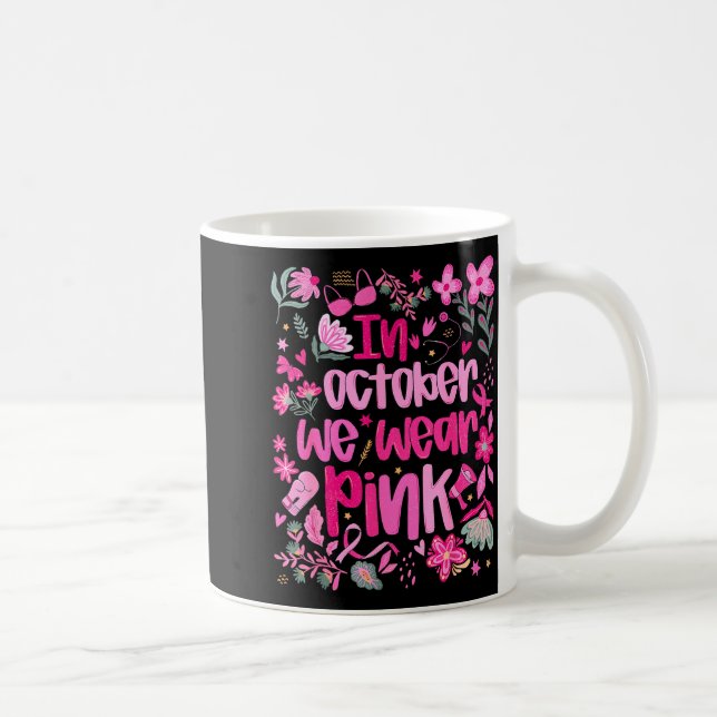 Mug In October We Wear Nk Boho Floral Breast Cancer Aw (Droite)