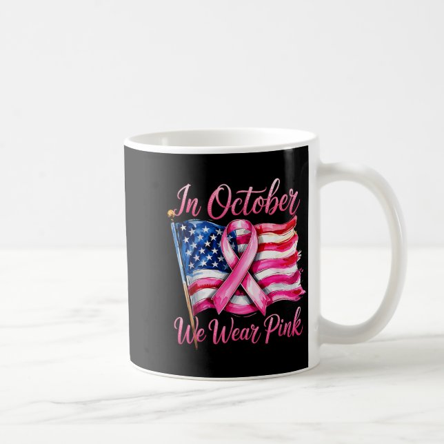 Mug In October We Wear Nk Ribbon 2025 Breast Cancer Aw (Droite)