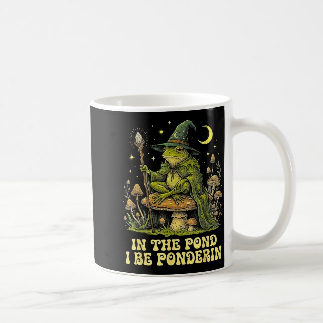 Mug In The Nd I Be Nderin Funny Wise Frog Wizard Meme  (Droite)