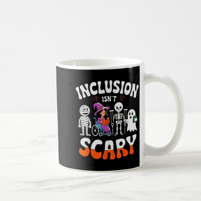 Mug Inclusion Isn't Y Sped Halloween Special Education (Droite)