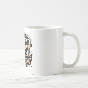 Mug Inconnu aujourd'hui, inoubliable demain