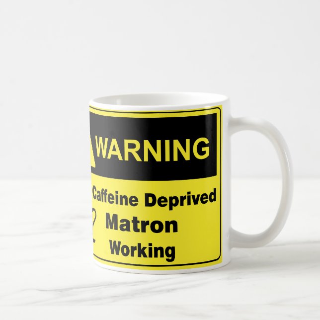 Mug Infirmière d'avertissement de caféine (Droite)