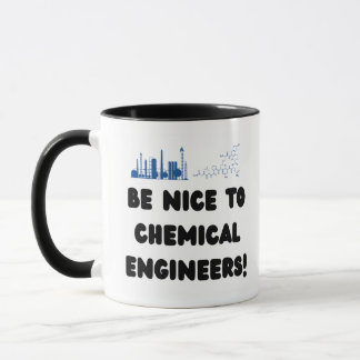 Mug Ingénieur chimiste drôle — Soyez gentil avec ChemE