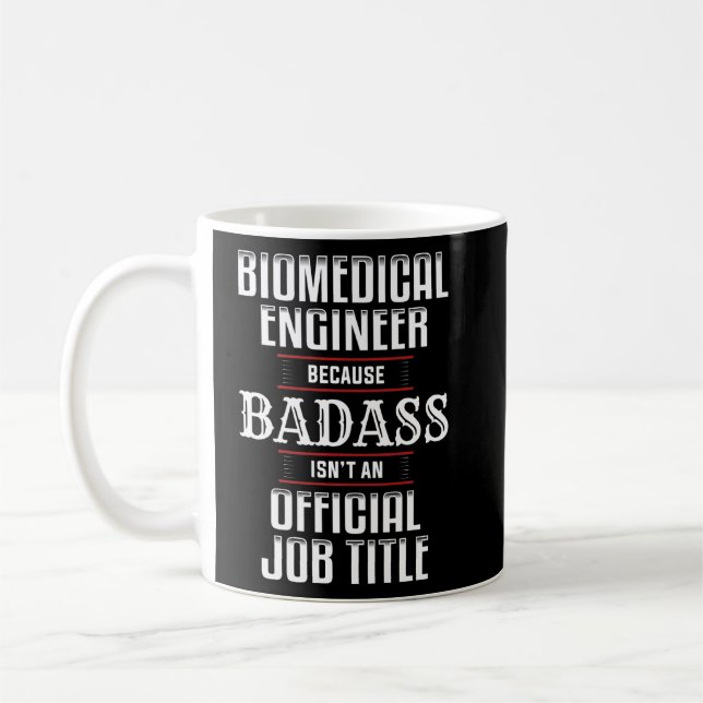 Mug Ingénieur en génie biomédical Badass (Gauche)