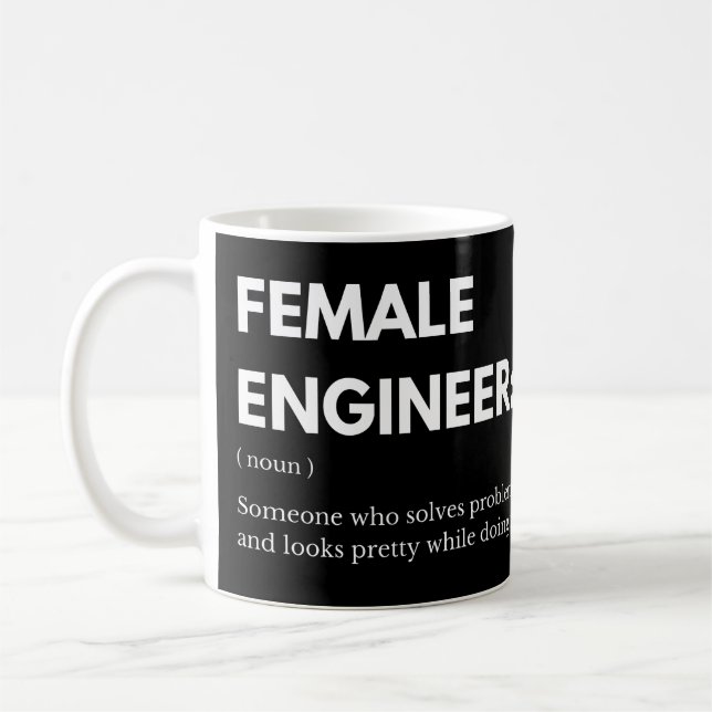 Mug Ingénieur Femme Quelqu'un qui résout des problèmes (Gauche)