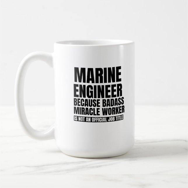 Mug Ingénieur marin parce que le travailleur miracle d (Gauche)