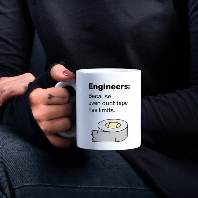 Mug Ingénieurs, Duct Tape a des limites amusantes (Créateur téléchargé)