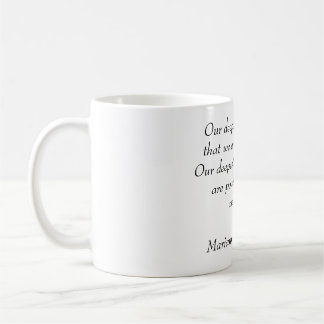 Mug inspirant "Notre plus profonde peur"