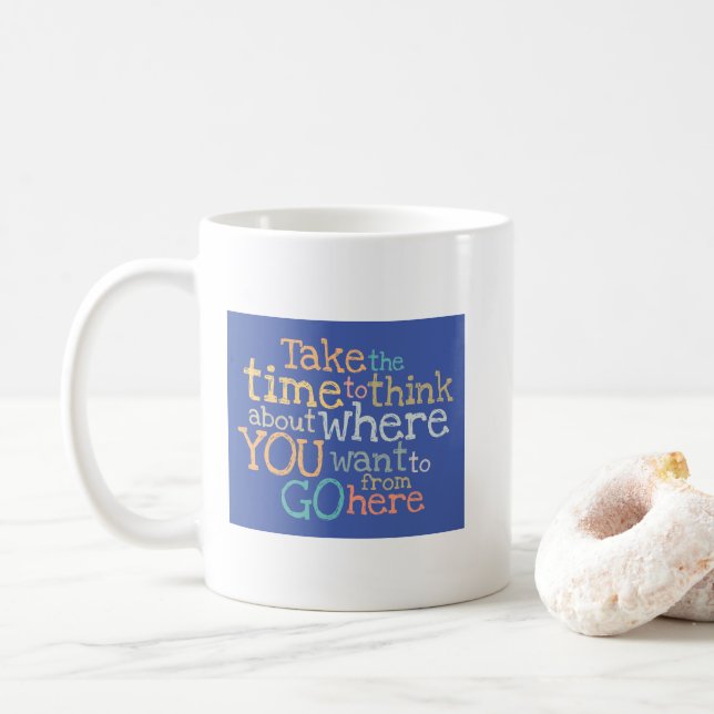 Mug Inspiration "Prenez le temps" (Avec donut)