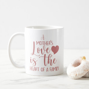 Mug Inspirationnel rose Une mère amour