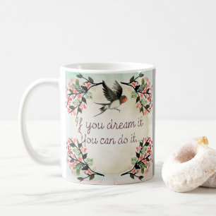 Mug Inspirationnel Si Vous Rêvez L'Aquarelle