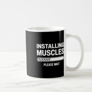 Mug Installation des muscles Veuillez patienter Bodybu