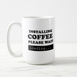Mug Installation du café Veuillez patienter