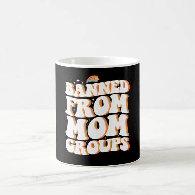 Mug Interdit de Maman Groupes Drôle Fête des Mères Sup (Centre)