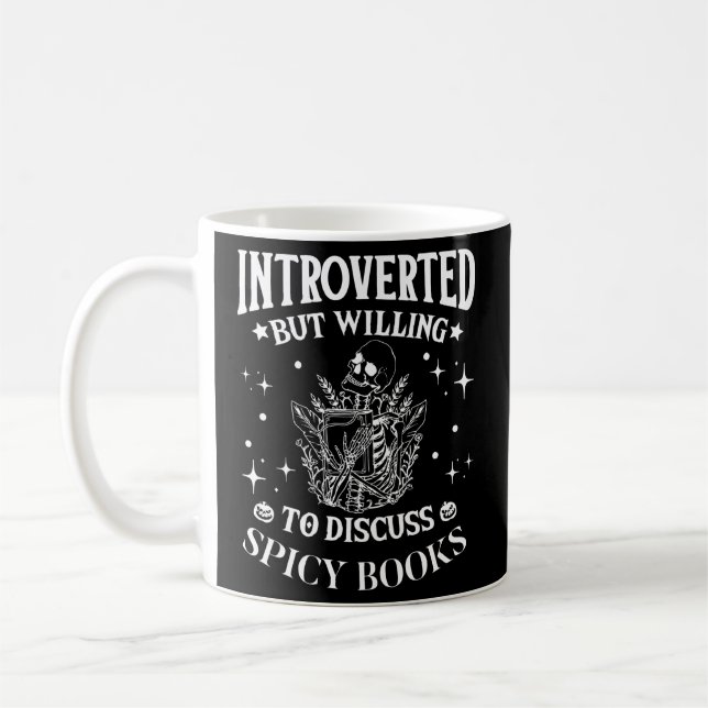 Mug Introverted Mais Prêt À Discuter De Livres Épicés  (Gauche)