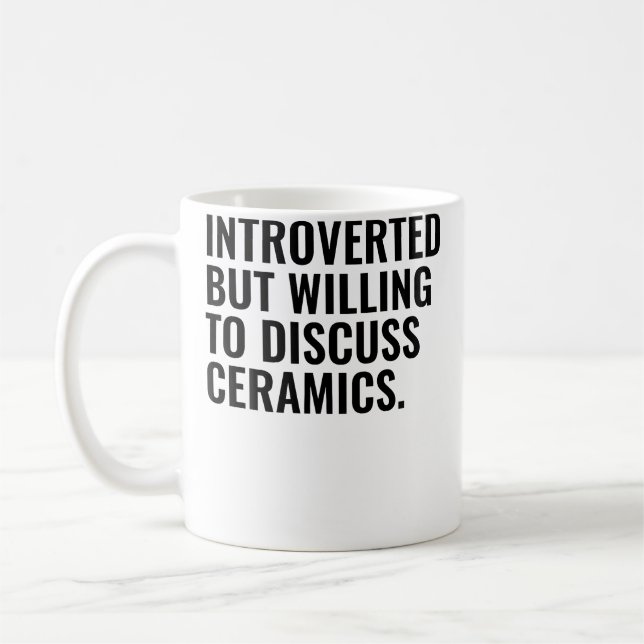 Mug Introverti Mais Céramiques Prêtes Drôle Poterie Fa (Gauche)