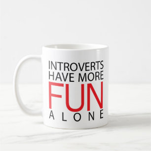 Mug Introverts ont plus d'amusement