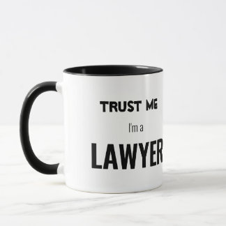 Mug Ipsa Loquitur Faites-moi confiance Je suis avocat
