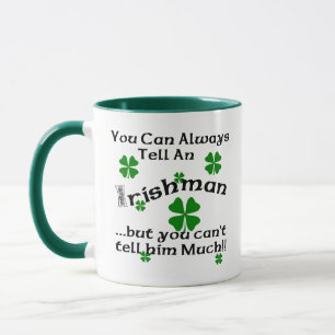 Mug Irlandais - vous pouvez toujours dire…