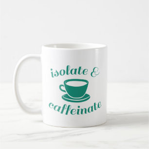 Mug Isoler Et Caffeinate