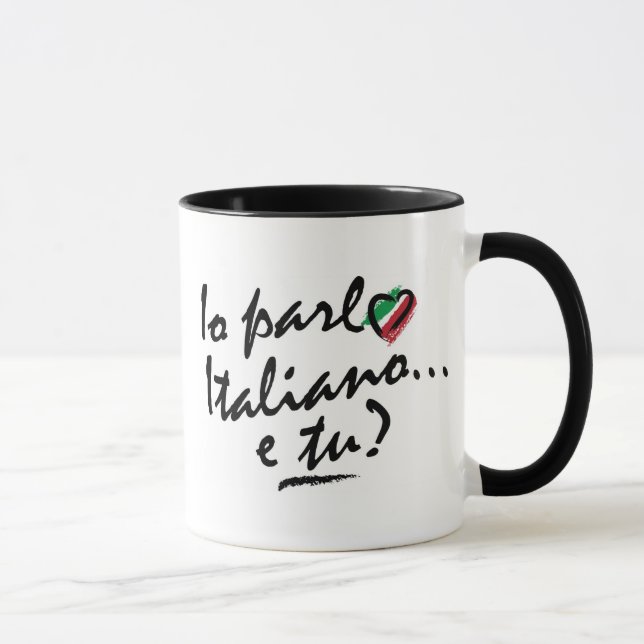Mug : Italien - Io parlo Italiano e tu ? (Droite)