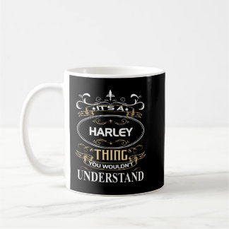 Mug It's A Harley Thing You Wouldn't Understand