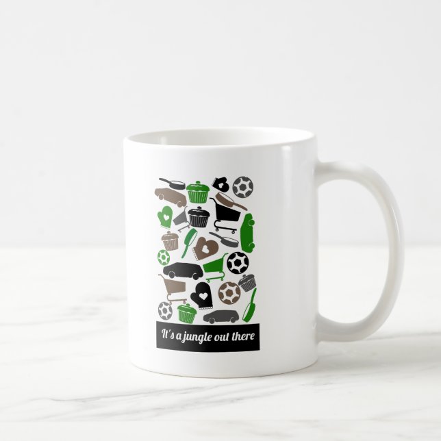 Mug "Its a jungle out there" (Right)