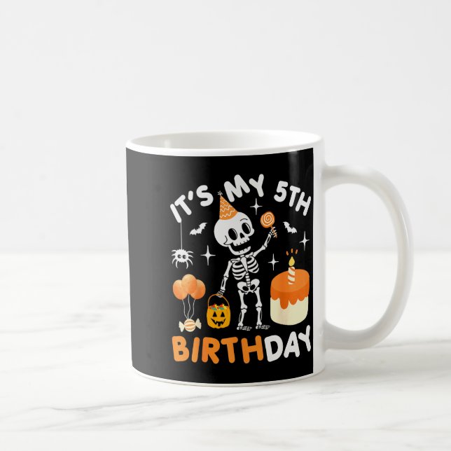 Mug It's My 5th Birthday-funny Halloween Skeleton 5th  (Droite)