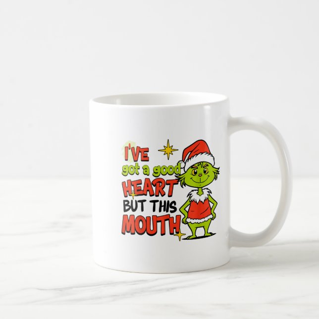 Mug I've Got A Good Heart But This Mouth Funny Christm (Droite)