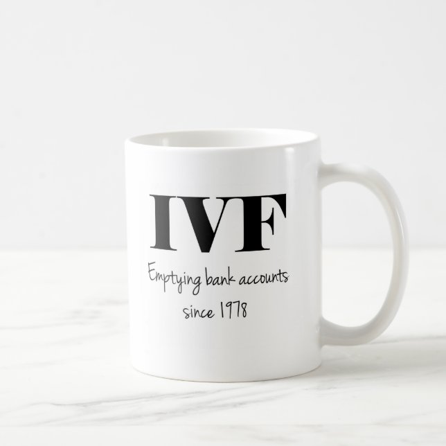 Mug IVF : Vidant des comptes bancaires depuis 1978 (Droite)