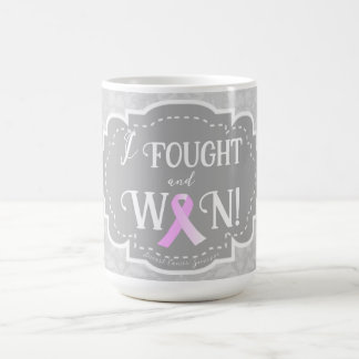 Mug J'ai combattu et gagné | Survivant du cancer du se
