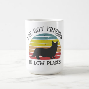 MUG J'AI DES AMIS DANS DES ENDROITS BAS CORGI DOG