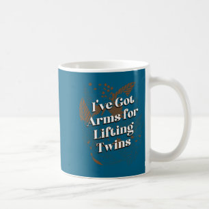 Mug J'ai des bras pour soulever des jumeaux maman bébé