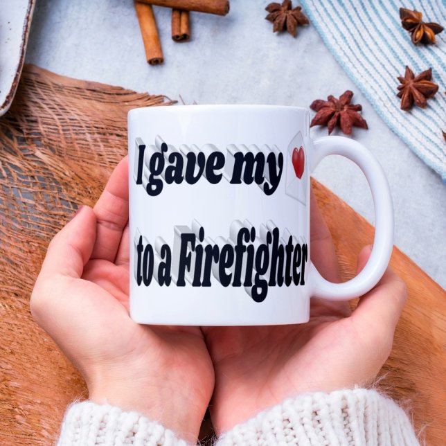 Mug J'ai donné mon coeur à un pompier texte noir (Créateur téléchargé)