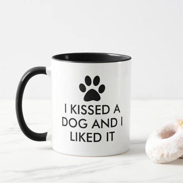 Mug J'ai embrassé un chien et je l'ai aimé (Avec donut)