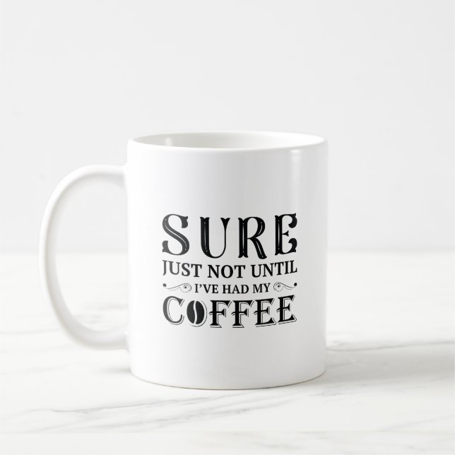 Mug J'ai eu mon café (Gauche)