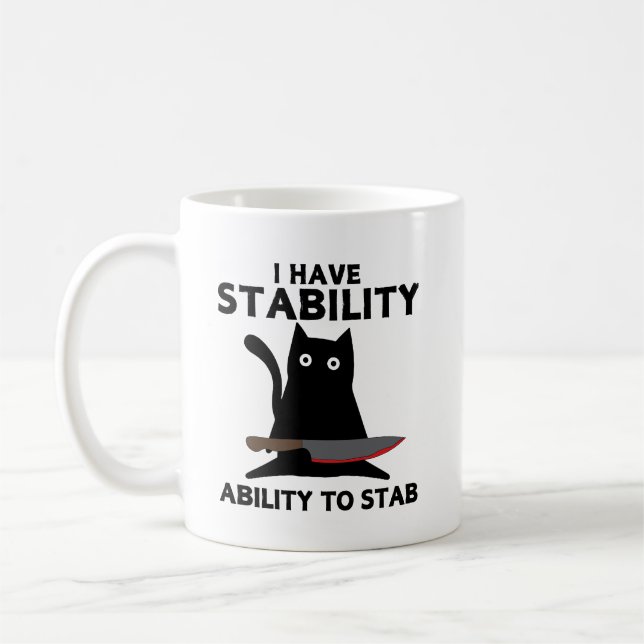 Mug J'Ai La Stabilité De Stab Funny Chat Noir (Gauche)