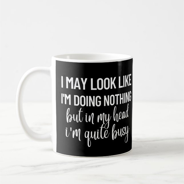 Mug J'ai l'air de ne rien faire (Gauche)
