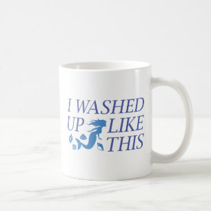 Mug J'Ai Lavé Comme Ça