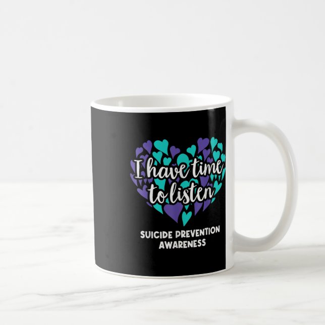 Mug J'Ai Le Temps D'Écouter La Sensibilisation À La Pr (Droite)