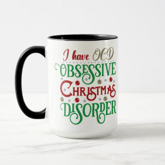 Mug J'ai OCD : Obsessionnel Noël Trouble drôle