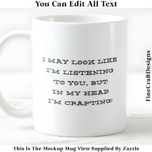 Mug J'Ai Peut-Être L'Air D'Écouter 048 Craft De Nouvea