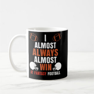 Mug J'Ai Presque Toujours Gagné Chez Imaginaire Footba