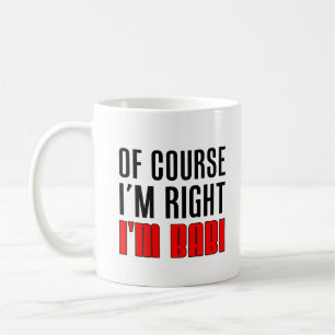 Mug J'ai raison je suis grand-mère de Babi Tchèque