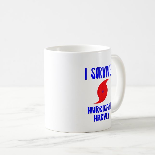 Mug J'ai survécu au cyclone Harvey (Devant droit)