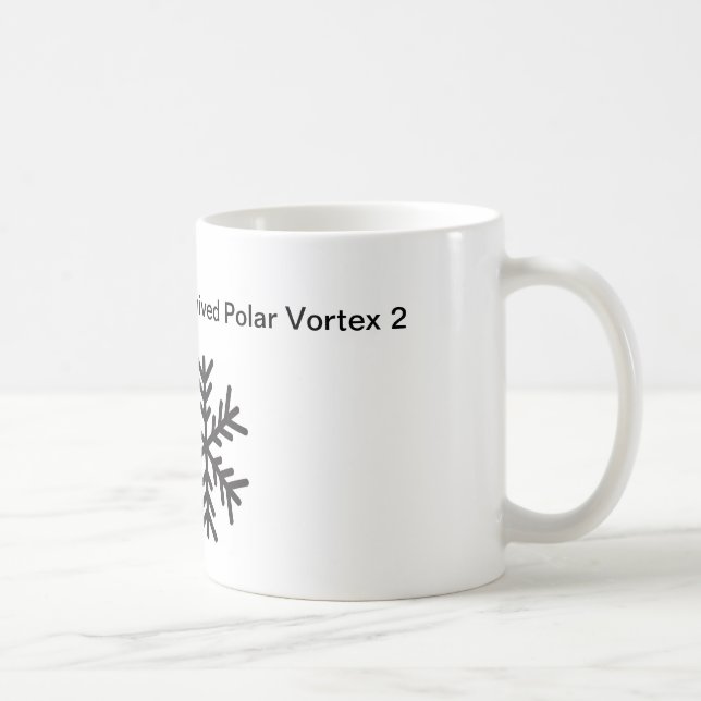 Mug J'ai survécu au vortex polaire 2 (Droite)