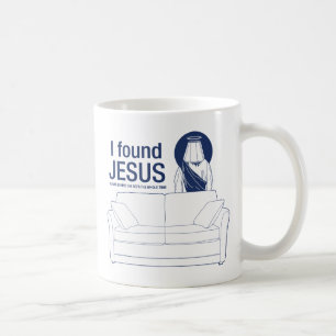 Mug J'ai trouvé Jésus qu'il était derrière le diva