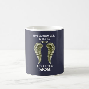 Mug J'ai un ange gardien - j'appelle sa MAMAN