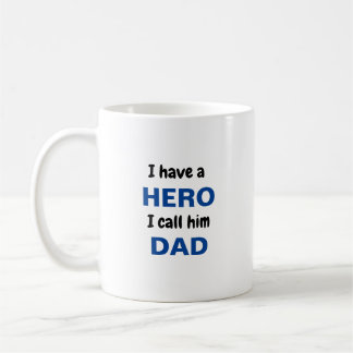 Mug J'ai un héros que je l'appelle papa